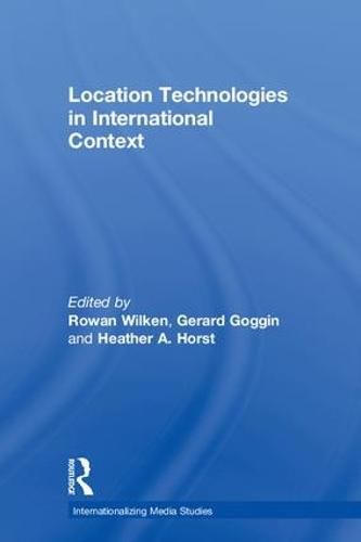 Location Technologies in International Context