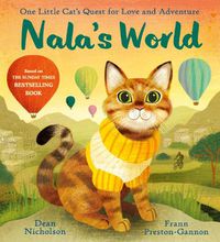 Cover image for Nala's World: One Little Cat's Quest for Love and Adventure