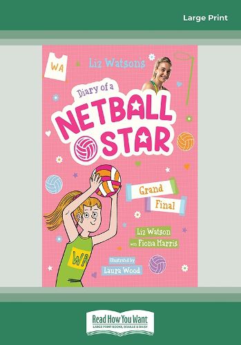 Cover image for Grand Final (Diary of a Netball Star #4)