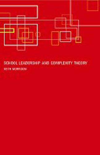 Cover image for School Leadership and Complexity Theory