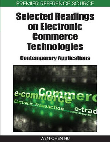 Cover image for Selected Readings on Electronic Commerce Technologies: Contemporary Applications