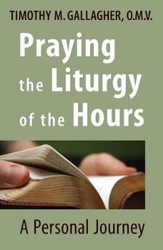 Cover image for Praying the Liturgy of the Hours: A Personal Journey