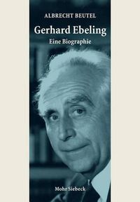 Cover image for Gerhard Ebeling - Eine Biographie