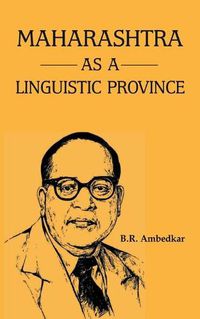 Cover image for Maharashtra as a Linguistic Province