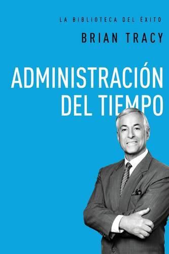 Cover image for Administracion del tiempo