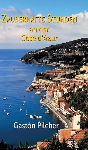 Cover image for Zauberhafte Stunden an der Cote d'Azur