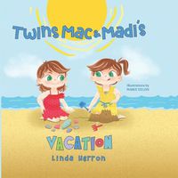 Cover image for Twins Mac & Madi's Vacation