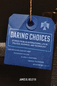 Cover image for Daring Choices