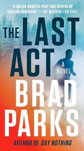 Cover image for The Last Act: A Novel