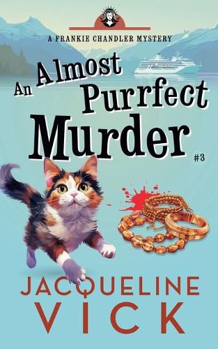 Cover image for An Almost Purrfect Murder