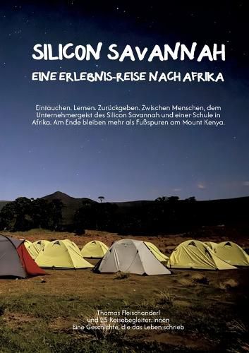Cover image for Silicon Savannah - Eine Erlebnis-Reise nach Afrika