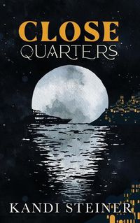 Cover image for Close Quarters