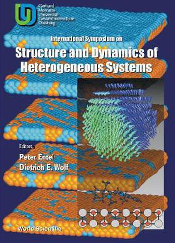 Cover image for Structure And Dynamics Of Heterogeneous Systems: From Atoms, Molecules And Clusters In Complex Environment To Thin Films And Multilayers