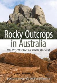 Cover image for Rocky Outcrops in Australia: Ecology, Conservation and Management
