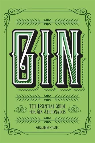 Cover image for Gin: The Essential Guide for Gin Aficionados