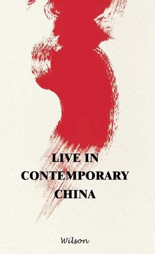 Cover image for Live in Contemporary China