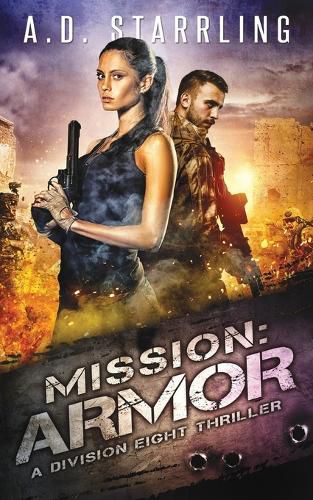 Cover image for Mission: Armor: A Division Eight Thriller