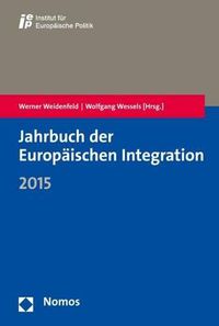 Cover image for Jahrbuch Der Europaischen Integration 2015