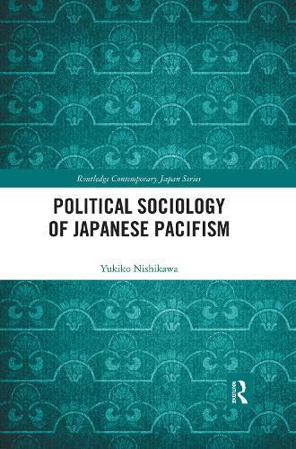 Cover image for Political Sociology of Japanese Pacifism