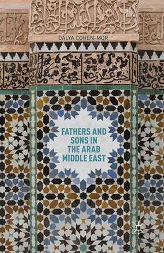 Cover image for Fathers and Sons in the Arab Middle East