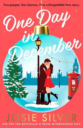 Cover image for One Day in December: The uplifting, feel-good, Sunday Times bestselling Christmas romance you need this festive season