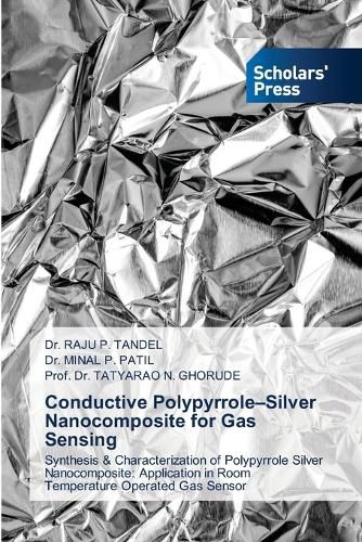 Cover image for Conductive Polypyrrole-Silver Nanocomposite for Gas Sensing