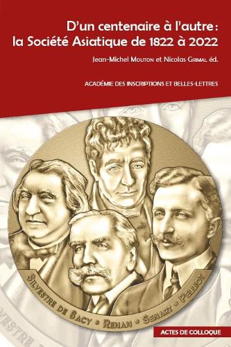 Cover image for D'un centenaire a l'autre: La Societe Asiatique de 1822 a 2022