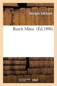 Cover image for Burch Mitsu