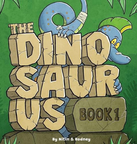 Cover image for The Dinosaurus Book 1