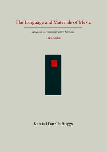 Cover image for The Language and Materials of Music Third Edition