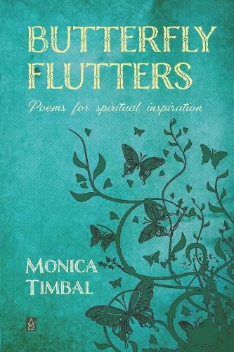 Cover image for Butterfly Flutters: Poems for Spiritual Inspiration