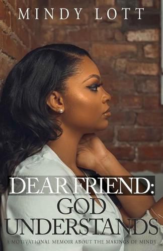 Cover image for Dear Friend: God Understands