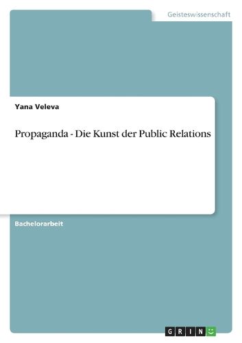 Cover image for Propaganda - Die Kunst der Public Relations