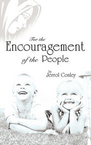 Cover image for For the Encouragement of the People