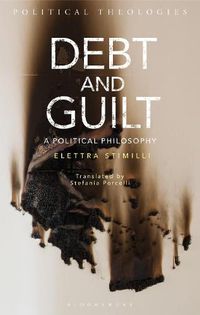 Cover image for Debt and Guilt: A Political Philosophy