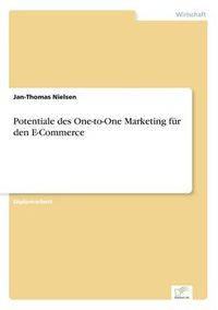 Cover image for Potentiale des One-to-One Marketing fur den E-Commerce