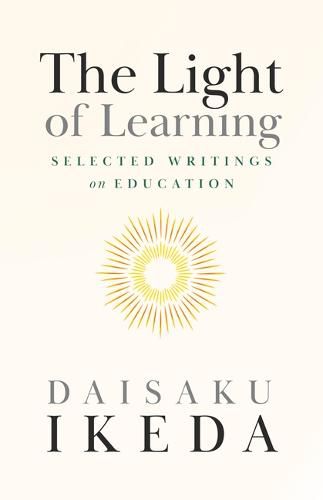 Cover image for The Light of Learning: Selected Writings on Education