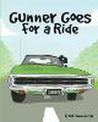Cover image for Gunner Goes for a Ride