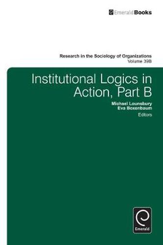 Cover image for Institutional Logics in Action