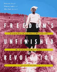 Cover image for Freedom's Unfinished Revolution: Civil War and Reconstruction