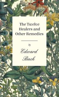 Cover image for Twelve Healers and Other Remedies