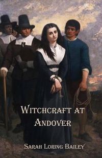 Cover image for Witchcraft at Andover