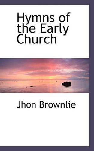 Cover image for Hymns of the Early Church