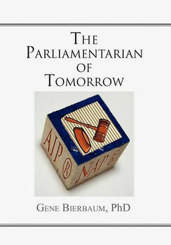 Cover image for The Parliamentarian of Tomorrow