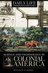 Cover image for Science and Technology in Colonial America