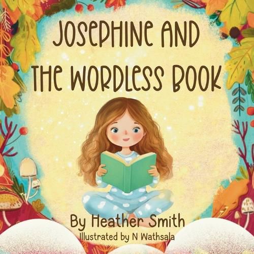 Cover image for Josephine And The Wordless Book