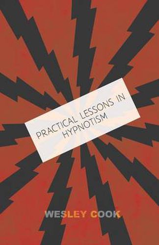Cover image for Practical Lessons in Hypnotism