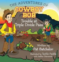 Cover image for The Adventures of Cowboy Bob