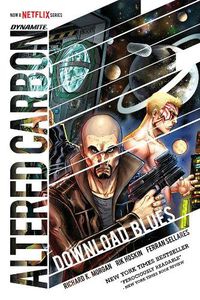 Cover image for Altered Carbon: Download Blues