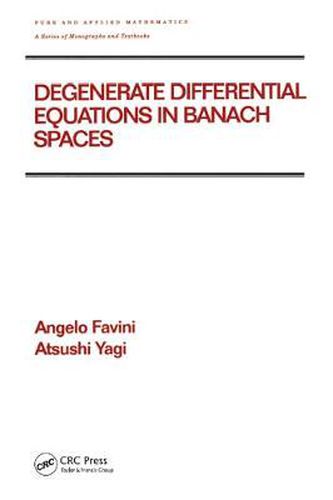 Cover image for Degenerate Differential Equations in Banach Spaces